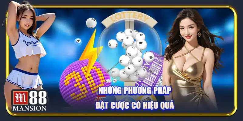 Những phương pháp đặt cược có hiệu quả